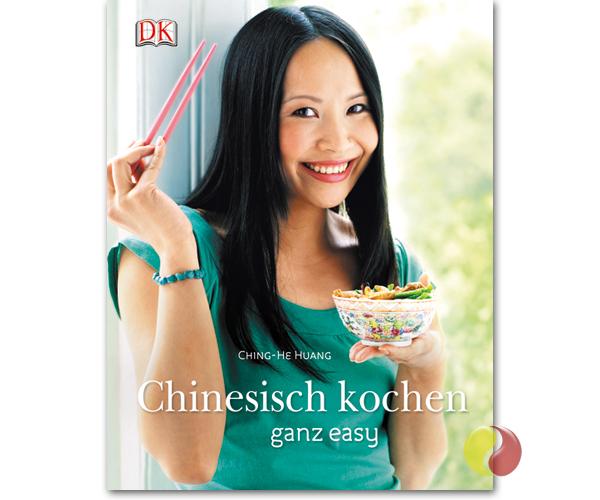 Chinesisch kochen ganz easy Chinesisch kochen ganz easy